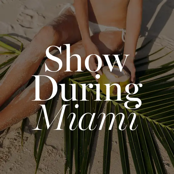 Show your designs during Miami Swim Week
